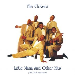 Little Mama And Other Hits (All Tracks Remastered) album cover