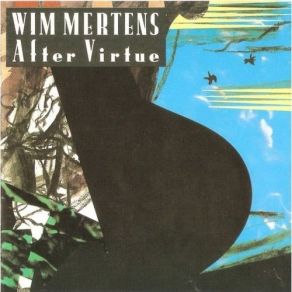 Wim Mertens - After Virtue album cover
