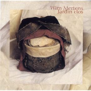 Wim Mertens - Jardin Clos album cover