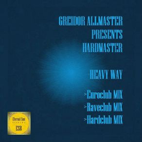 Heavy Way (Maxi-Single) album cover