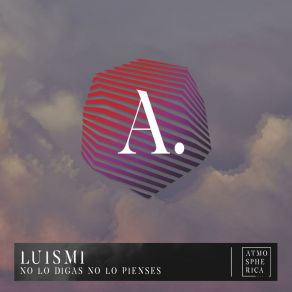 No Lo Digas No Lo Pienses album cover