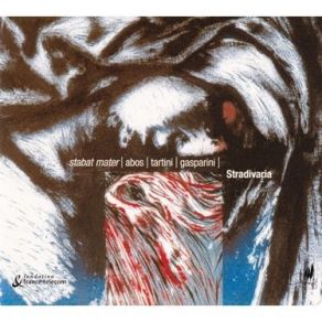 Abos, Tartini, Gasparini - Stabat Mater - Stradivaria album cover