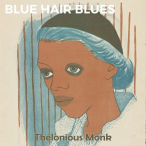 Blue Hair Blues album cover