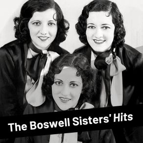 The Boswell Sisters's Hits album cover