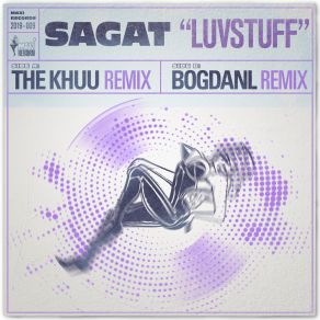 Luvstuff (The Khuu & Bogdanl Remixes) (Single) (Single) (CD2) album cover