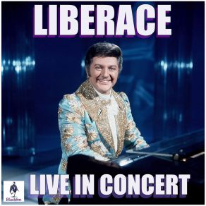 Liberace Live In Concert (Live) album cover