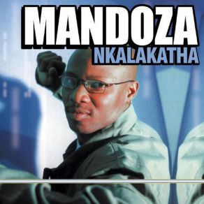 Nkalakatha album cover
