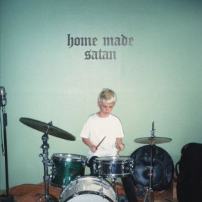 Home Made Satan album cover