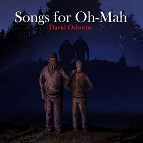 Songs For Oh-Mah album cover