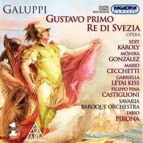 Galuppi - Gustavo Primo, Re Di Svezia - Fabio Pirona album cover