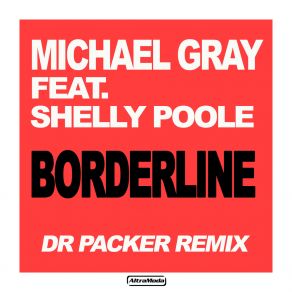 Borderline (Dr Packer Remix) album cover