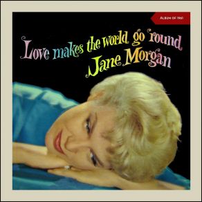 Love Make The World Go Round (Album Of 1961) album cover