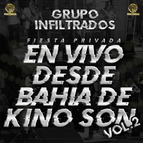 Fiesta Privada En Vivo Desde Bahia De Kino Son, Vol. 2 album cover
