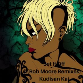 Set It Off (Rob Moore Remixes) album cover