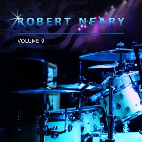 Robert Neary, Vol. 9 album cover