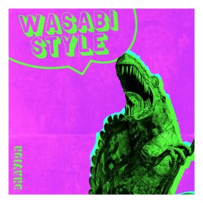 Wasabi Style album cover