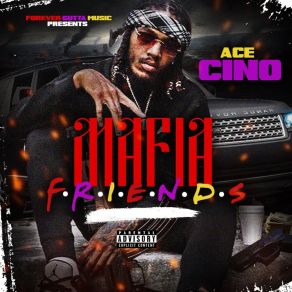 Mafia F. R. I. E. N. D. S album cover
