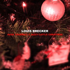 Have Yourself A Jazzy Little Christmas album cover