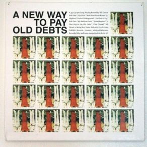 A New Way To Pay Old Debts album cover