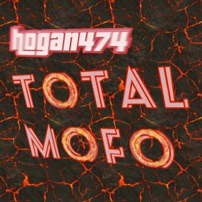 Total Mofo album cover