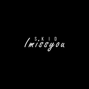 I Miss You album cover