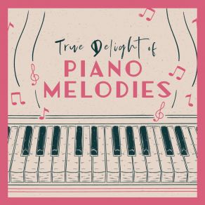True Piano Bliss: Instrumental Jazz Music Ambient 2019, Soft Piano Sounds, Romantic Jazz Music, Mellow Jazz At Night album cover