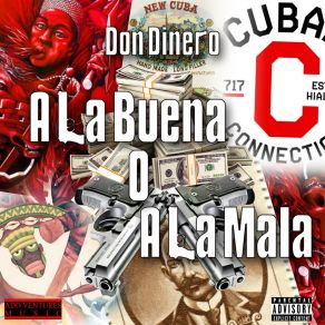 A La Buena O A La Mala album cover