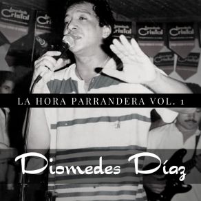La Hora Parrandera, Vol. 1 (En Vivo) album cover