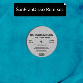 Another Man - Sanfrandisko Remixes album cover