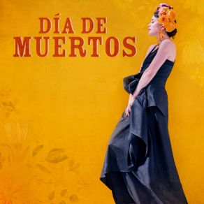 Día De Muertos album cover