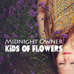 Kids Of Flowers album cover