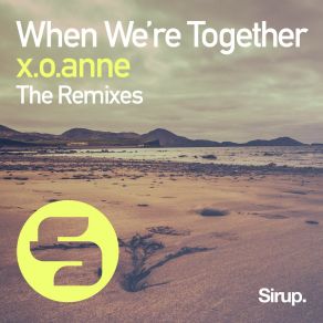 When We're Together (The Remixes) album cover