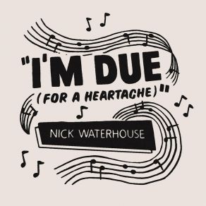 I'm Due (For A Heartache) album cover