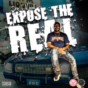 Expose The Real album cover