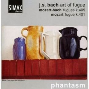 J. S. Bach, W. A. Mozart - Art Of Fugue - Phantasm album cover