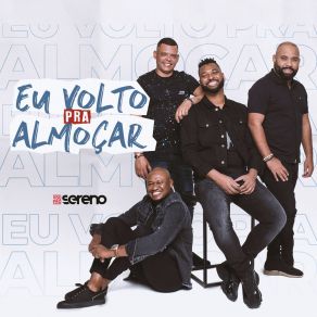 Eu Volto Pra Almoçar album cover