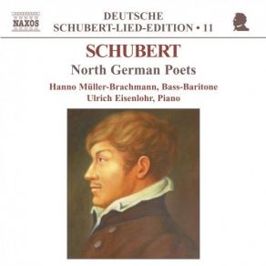Deutsche Shubert-Lied-Ediotion Vol. 11 - North German Poets album cover