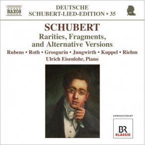 Deutsche Shubert-Lied-Ediotion Vol. 35 - Rarities, Fragments, And Alternative Versions album cover