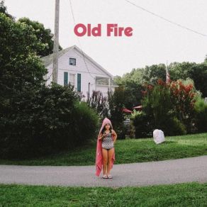 Old Fire album cover