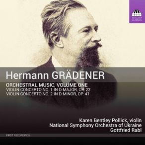 Grädener: Orchestral Music, Vol. 1 album cover