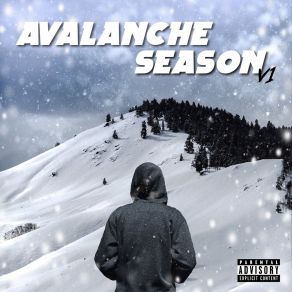 Avalanche Season, Vol. 1 album cover