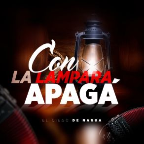 Con La Lampara Apaga (En Vivo) album cover