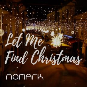 Let Me Find Christmas album cover