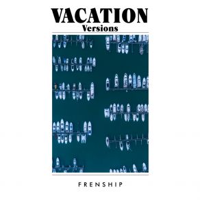 Vacation Versions (Vacation Version) album cover
