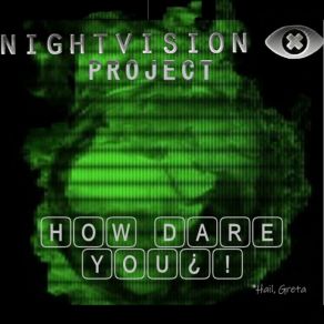 How Dare You (Hail Greta) album cover