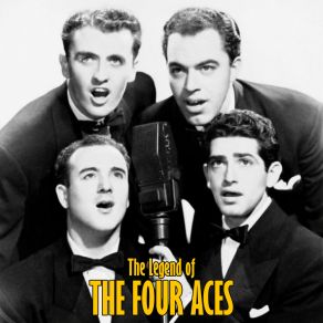 The Legend Of The Four Aces (Remastered) (CD1) album cover