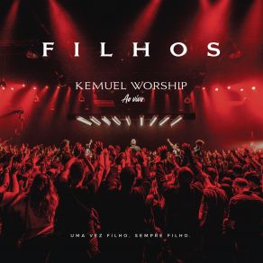 Kemuel Worship: Filhos (Ao Vivo) album cover