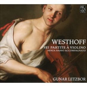 Westhoff - Sei Partite A Violino - Gunar Letzbor album cover