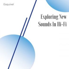 Exploring New Sounds In Hi-Fi album cover