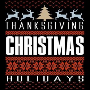 Thanksgiving Christmas Holidays 2019 album cover